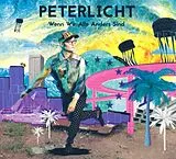Peterlicht CD Wenn Wir Alle Anders Sind