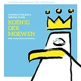 Koenig Der Moewen LP mit Bonus-CD Andreas Doraus & Gereon Klugs ''koenig Der Moewen'