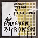 Goldenen Zitronen,Die Vinyl More Than A Feeling
