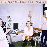 Levin Goes Lightly LP (analog) Nackt