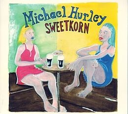 Michael Hurley CD Sweetkorn