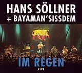 Hans Söllner & Bayerman Vibration CD Im Regen(live)