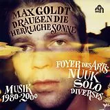 Max Goldt CD Draussen Die Herrliche Sonne (musik 1980 - 2000)