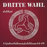 Dritte Wahl LP (analog) Delikat (limitierte,Farbige Jubiläums-edition In