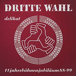 Dritte Wahl Vinyl Delikat (limitierte,Farbige Jubiläums-edition In