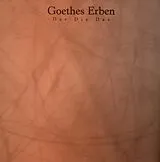 Goethes Erben CD Der Die Das