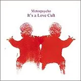 Motorpsycho CD It's A Love Cult