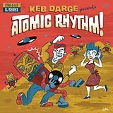Keb Darge Presents Atomic Rhythm! Vinyl Keb Darge Presents Atomic Rhythm!
