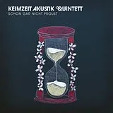 Keimzeit Akustik Quintett LP (analog) Schon Gar Nicht Proust (180g)