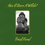 Trust Fund LP (analog) Has It Been A While?