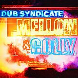 Dub Syndicate CD Mellow & Colly (expanded Edition)