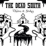 The Dead South CD Chains & Stakes