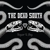 The Dead South LP (analog) Sugar & Joy