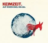 Keimzeit CD Auf Einem Esel Ins All