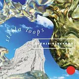 Unhappybirthday LP (analog) Stella Loops