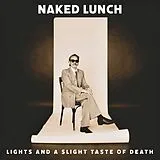 Naked Lunch CD Lights (and A Slight Taste Of Death)