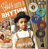 Various Vinyl Blues With A Rhythm 04 - Hey-hey-hey!