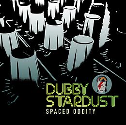 Dubby Stardust CD Spaced Oddity