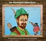 Herr Braun & Herr Murr CD Der Bayerische Robin Hood