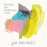 Das Paradies Vinyl Überall,Wo Menschen Sind
