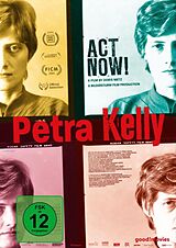 Petra Kelly - ACT NOW! DVD