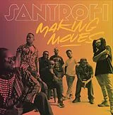 Santrofi Vinyl Making Moves