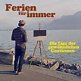 Die Liga Der Gewöhnlichen Gentlemen Single (analog) Ferien Für Immer