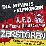 Die Mimmis, elfmorgen Vinyl Zerstören/denn Nazis Bleiben Nazis