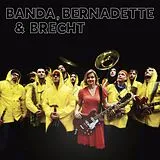 Banda Internationale & Bernade CD Banda, Bernadette & Brecht