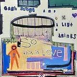 Cash Savage & The Last Drinks LP (analog) So This Is Love