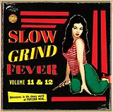 Various CD Slow Grind Fever 11+12