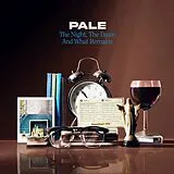 PALE LP (analog) The Night,The Dawn And What Remains