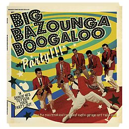 Various Vinyl Big Bazounga Boogaloo Party