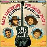 The Dead South LP (analog) Easy Listening For Jerks Part 1