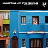 Various, jeff The Fish Vinyl Sol Vibrations: Latin Dance Movements