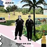ARXX LP (analog) Ride Or Die (ltd Blue,Indies Only)