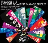 Nils/McNeely,Jim/Frankf Wogram CD Trilogue + 15 (a Tribute To Albert Mangelsdorff)