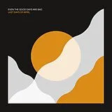 Last Days Of April LP (analog) Even The Good Days Are Bad