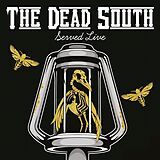 The Dead South CD Served Live