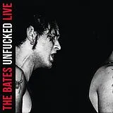 Bates,The Vinyl Unfucked (Live)