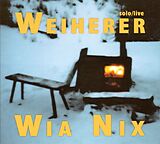 Weiherer CD Wia Nix