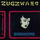 Barbarisms LP (analog) Zugzwang