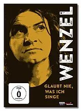 Wenzel - Glaubt nie,was ich singe DVD