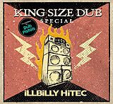 Various CD King Size Dub Special: Illbilly Hitec