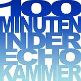 Various LP (analog) 100 Minuten In Der Echokammer