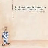 Fortuna Ehrenfeld Vinyl Die Lieder vom Regenradar und den Mandelviolinen