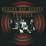 Modern Day Heroes Vinyl Thirteen