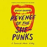 Various Vinyl Vivien Goldman presents Revenge Of The She-Punks