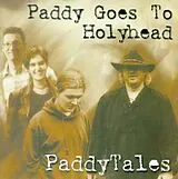 Paddy Goes To Holyhead CD Paddytales