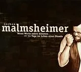 Audio CD (CD/SACD) Wenn Worte reden könnten oder 14 Tage im Leben einer Stunde von Jochen Malmsheimer